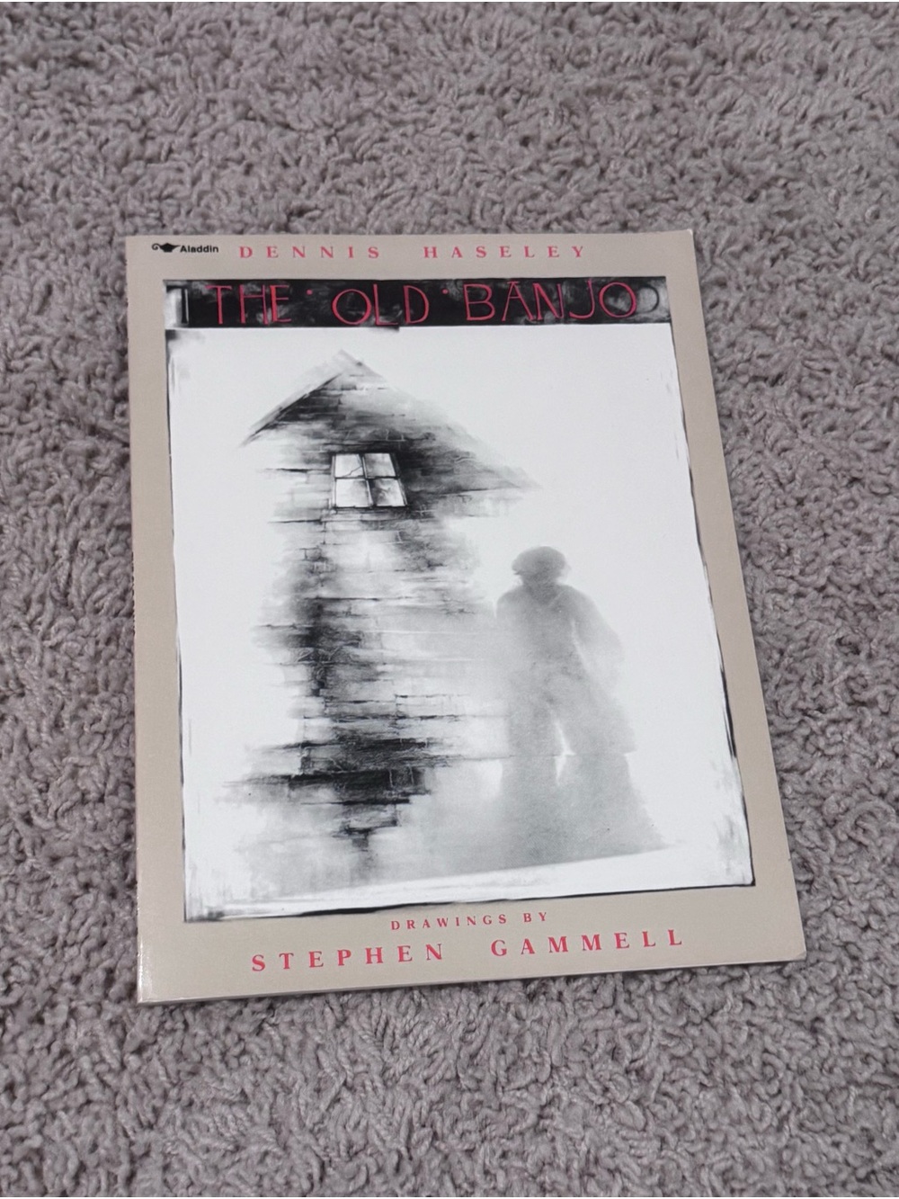The Old Banjo Dennis Haseley, Illus. Stephen Gammell, Aladdin PB 1990